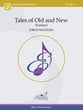 Tales of Old and New Concert Band sheet music cover